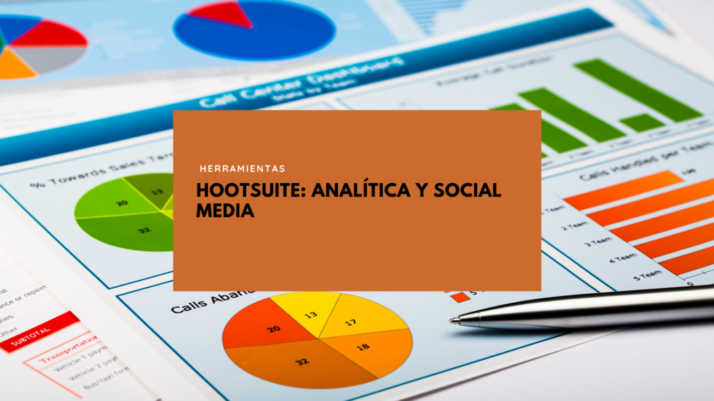 Portada de la portada para el artíuclo: "Hootsuite: Analítica y Social Media" del blog de Geotelecom.