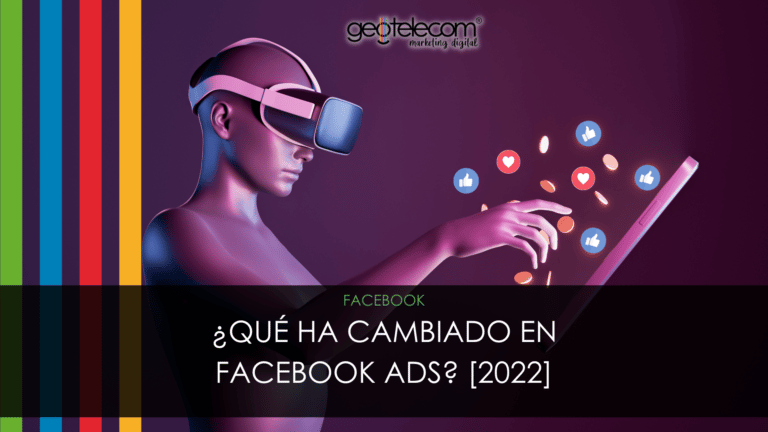 Novedades Facebook ads 2022