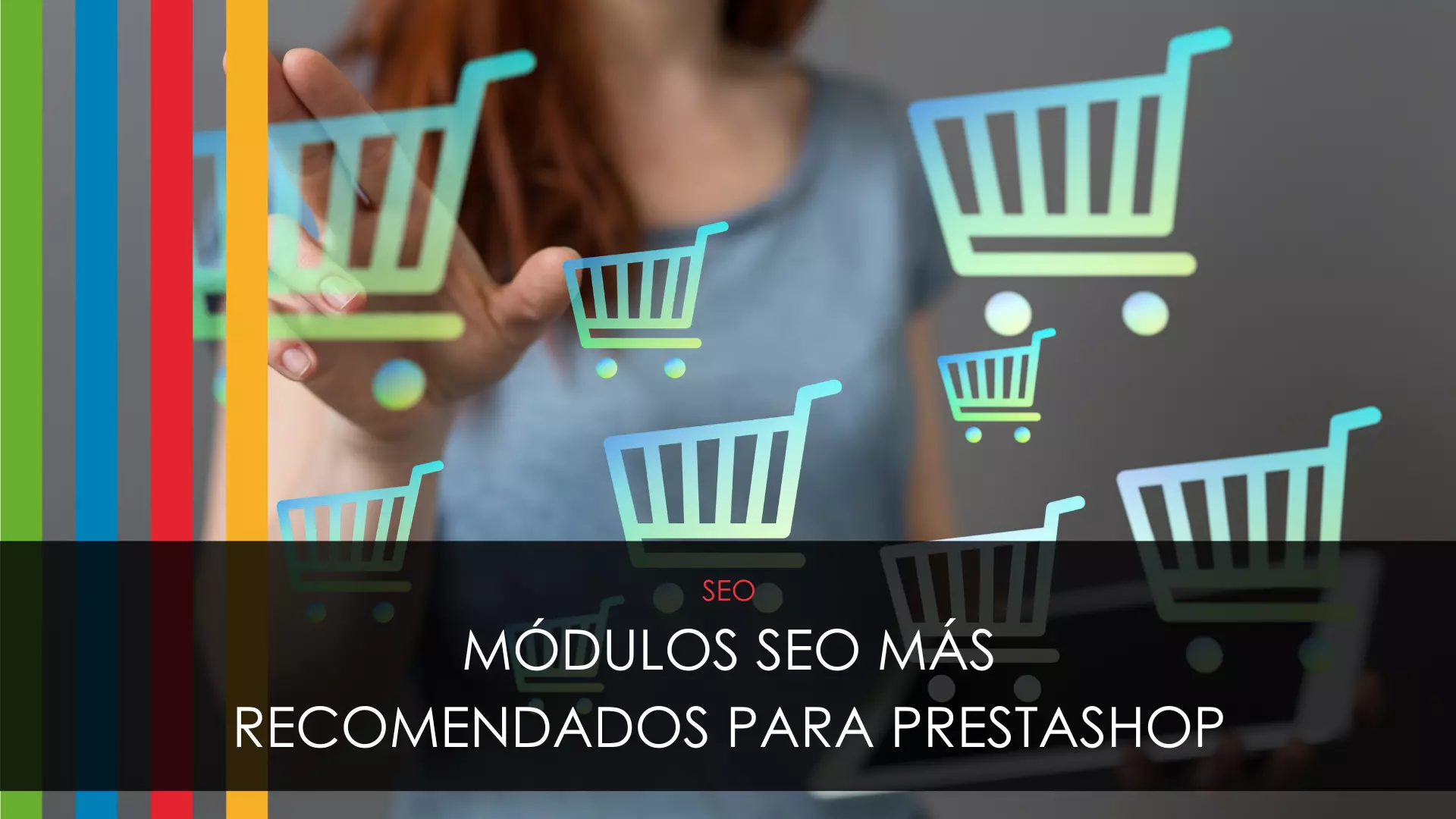 The 7 recommended SEO modules for PrestaShop.