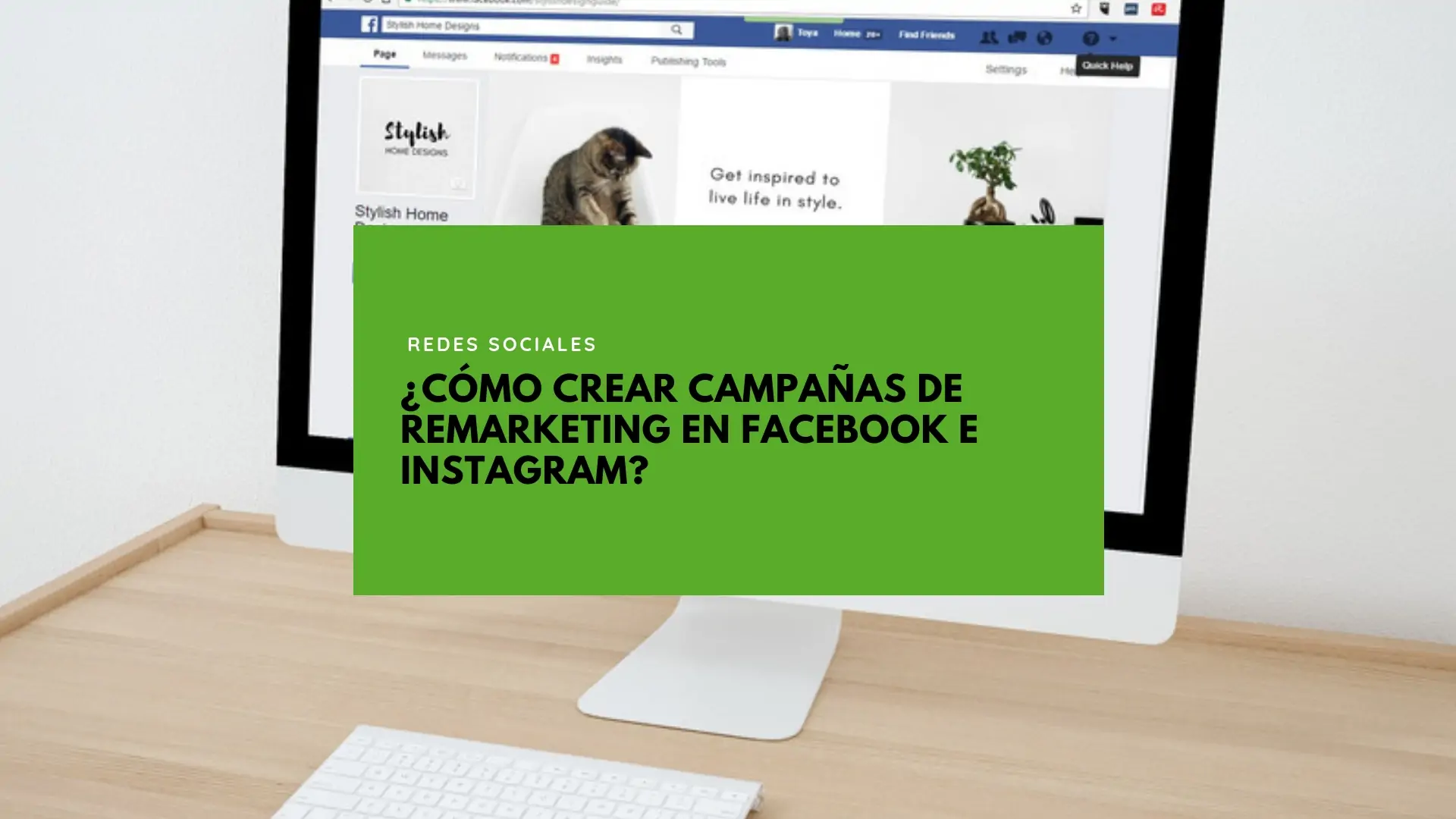 ¿Cómo crear Campañas de Remarketing en Facebook e Instagram?