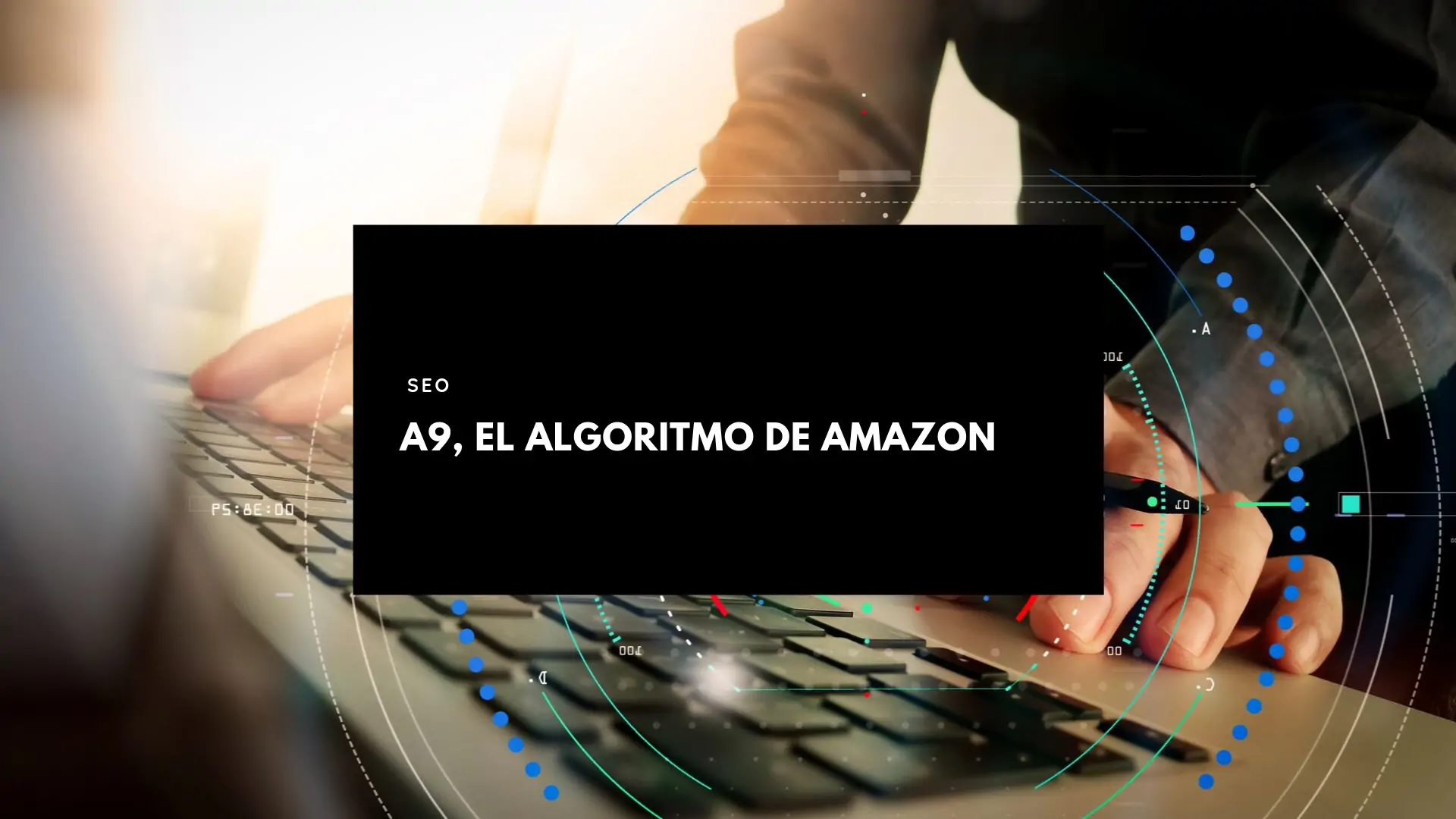A9, el Algoritmo de Amazon